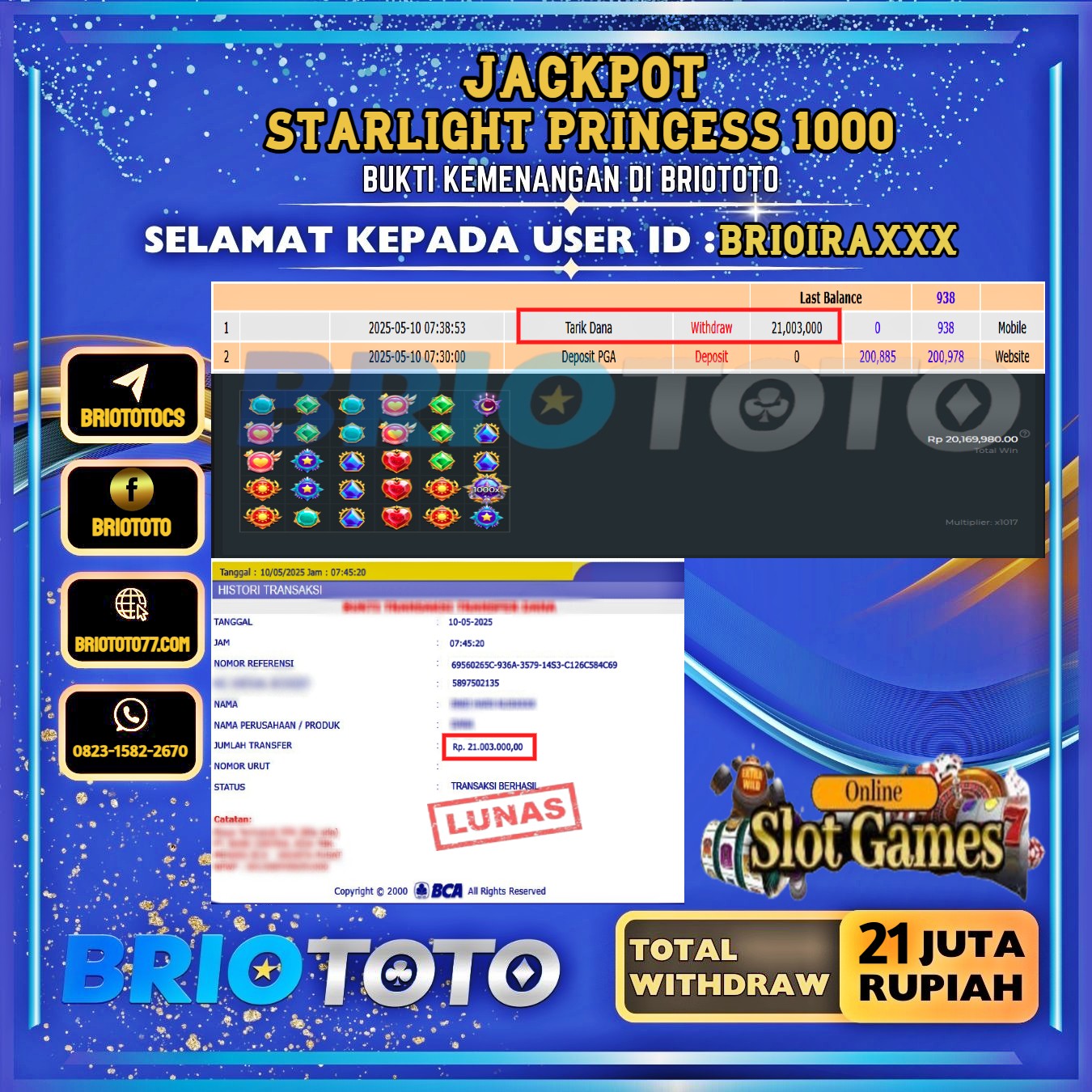BRIOTOTO JACKPOT STARLIGHT PRINCESS 1000 RP.21.000.000,- LUNAS USER ID : BRIOIRA****