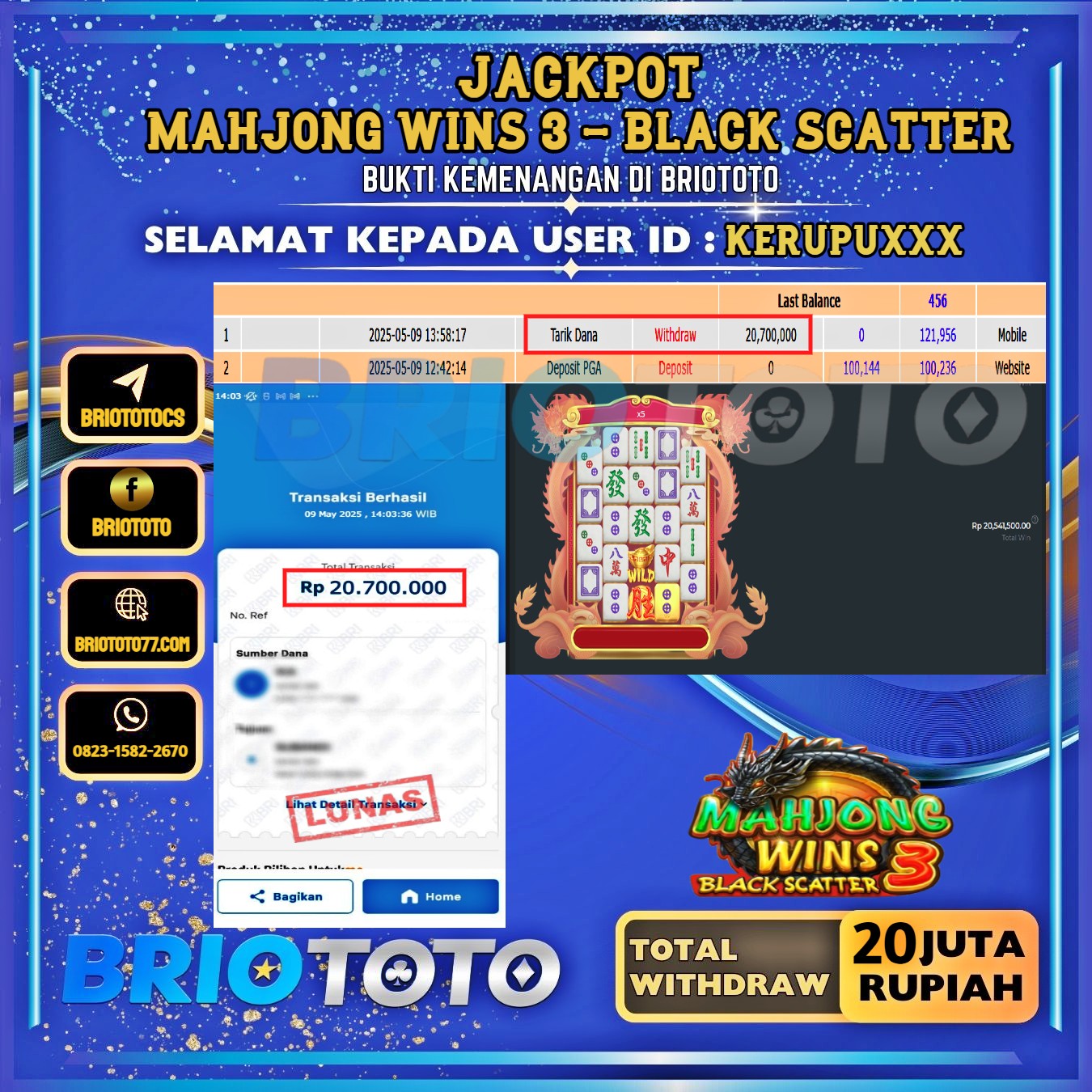BRIOTOTO JACKPOT SLOT MAHJONG WINS 3 BLACK SCATTER RP.20.000.000,- LUNAS USER ID : KERUPU****