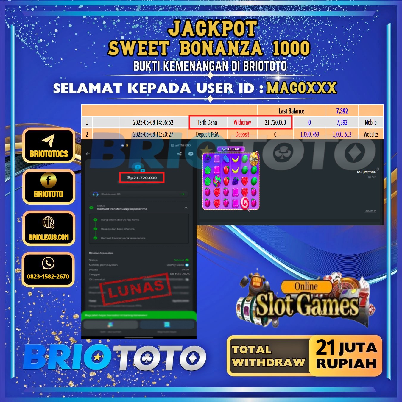 BRIOTOTO JACKPOT SLOT SWEET BONANZA 1000 RP.21.000.000,- LUNAS USER ID : MACO****