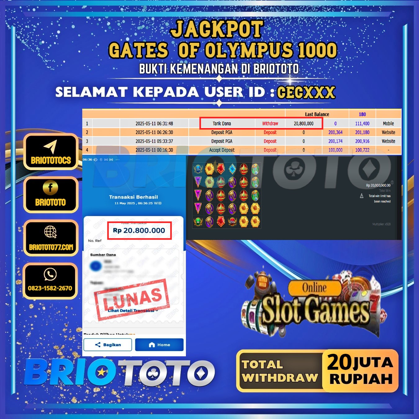 BRIOTOTO JACKPOT SLOT GATES OF OLYMPUS 1000 RP.20.000.000,- LUNAS USER ID : CEC****