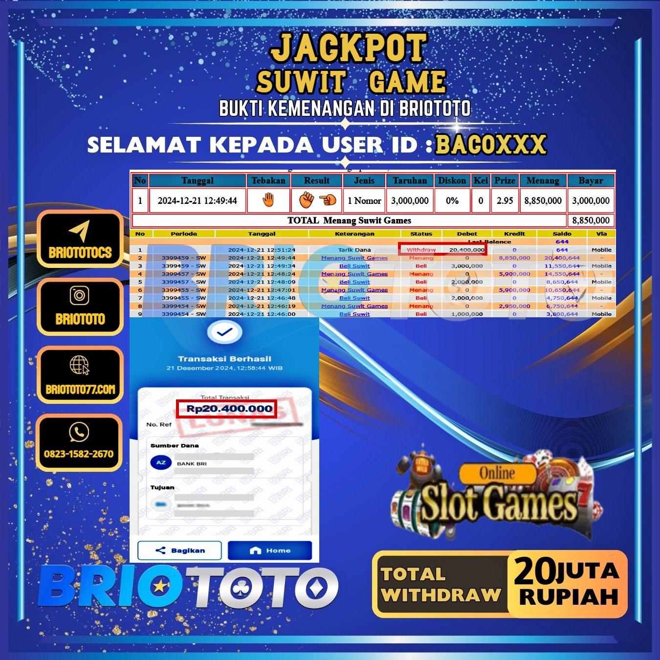 BRIOTOTO JACKPOT SLOT SUWIT GAME RP.20.400.000,- LUNAS USER ID : BACO***