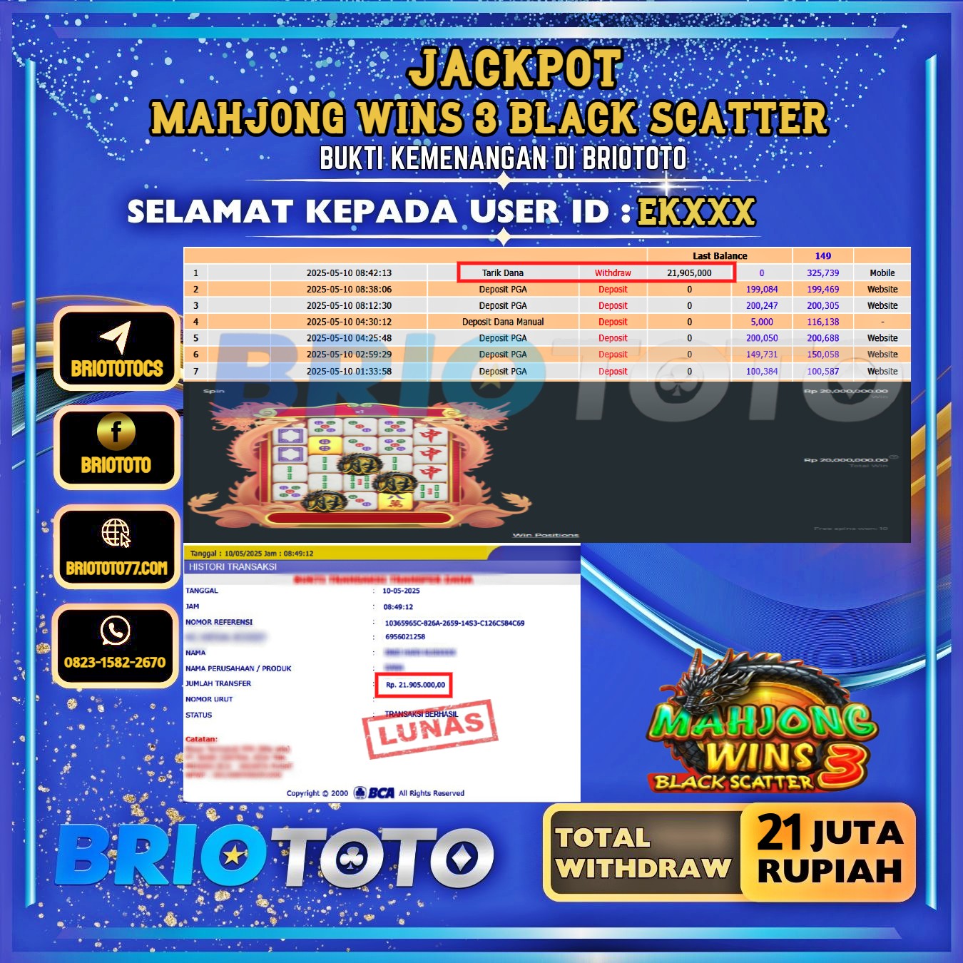 BRIOTOTO JACKPOT SLOT MAHJONG WINS 3 BLACK SCATTER RP.21.000.000,- LUNAS USER ID : EK****