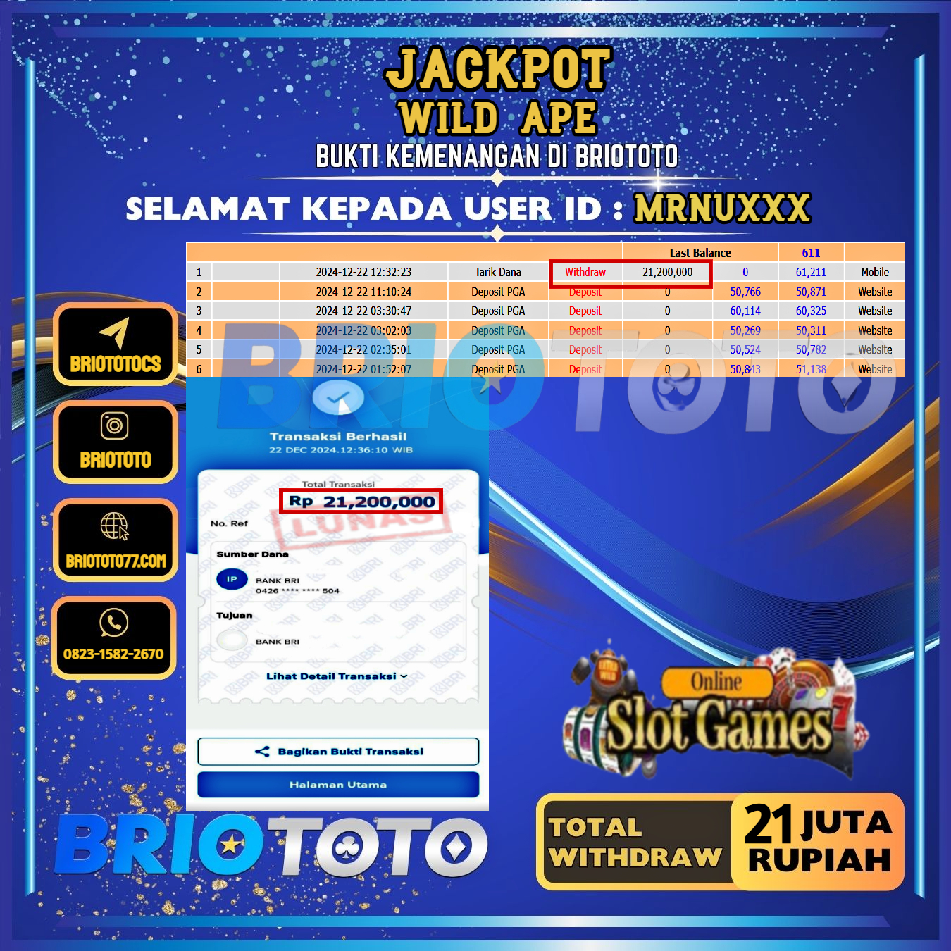 BRIOTOTO JACKPOT SLOT WILD APE RP.21.200.000,- LUNAS USER ID : MRNU***