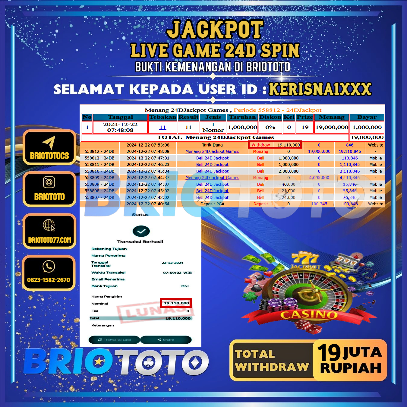 BRIOTOTO JACKPOT LIVE GAME 24D SPIN RP.19.110.000,- LUNAS USER ID : KERISNA1***