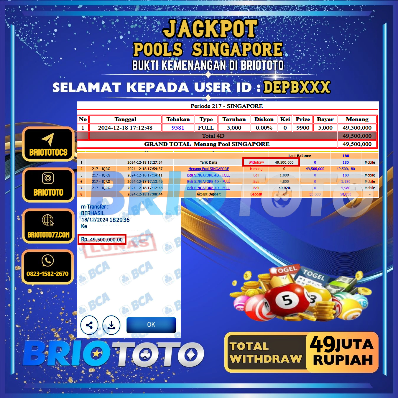 BRIOTOTO JACKPOT TOGEL SINGAPORE RP.49.500.000,- LUNAS USER ID : DEPB***